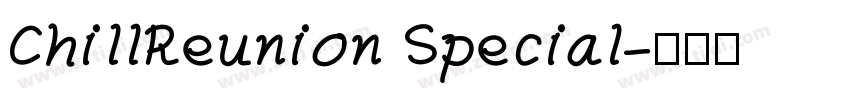 ChillReunion Special字体转换